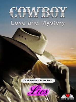 cover image of Cowboy Love and Mystery     Book 4--Lies